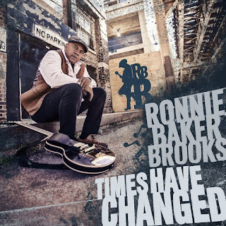 Ronnie Baker Brooks’ Times Have Changed