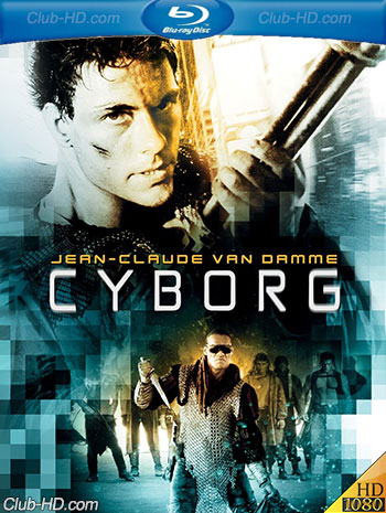 Cyborg (1989) 1080p BDRip Dual Latino-Inglés [Subt. Esp] (Ciencia ficción. Acción)