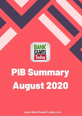 PIB Summary: August 2020