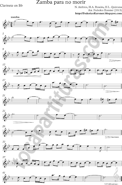 Zamba para no morir Partitura de Clarinete en si bemol Sirve para Trompeta e instrumentos en si bemol como Tenor y Soprano Sax. Clarinet sheet Music for