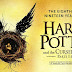 O regresso de Harry Potter já tem data marcada | "Harry Potter and the Cursed Child" book