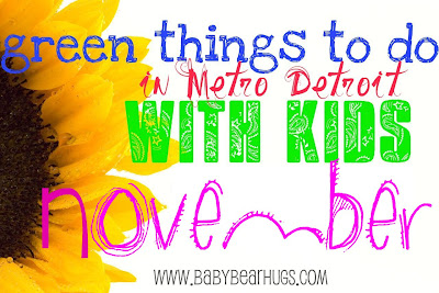 green things to do with kids in Detroit November
