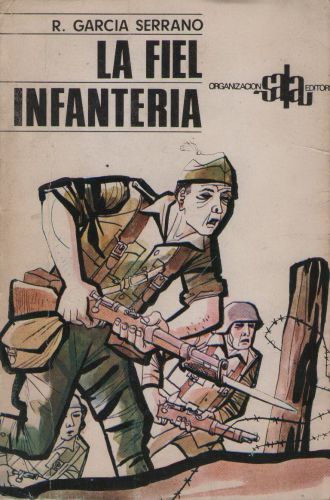 DE AHORA EN ADELANTE Rafael García Serrano las normas por las armas / y 2