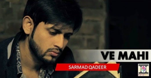 ve mahi sarmad qadeer