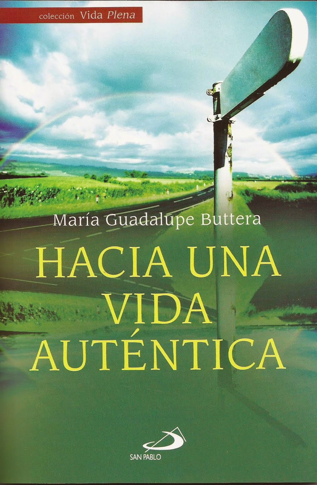 Libro "Hacia Una Vida Auténtica"