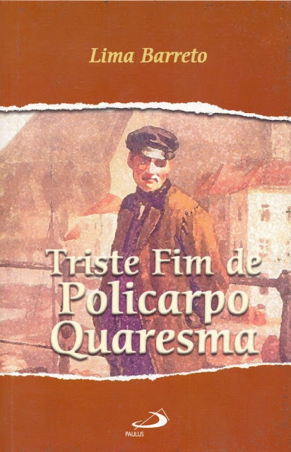 O Triste Fim de Policarpo Quaresma