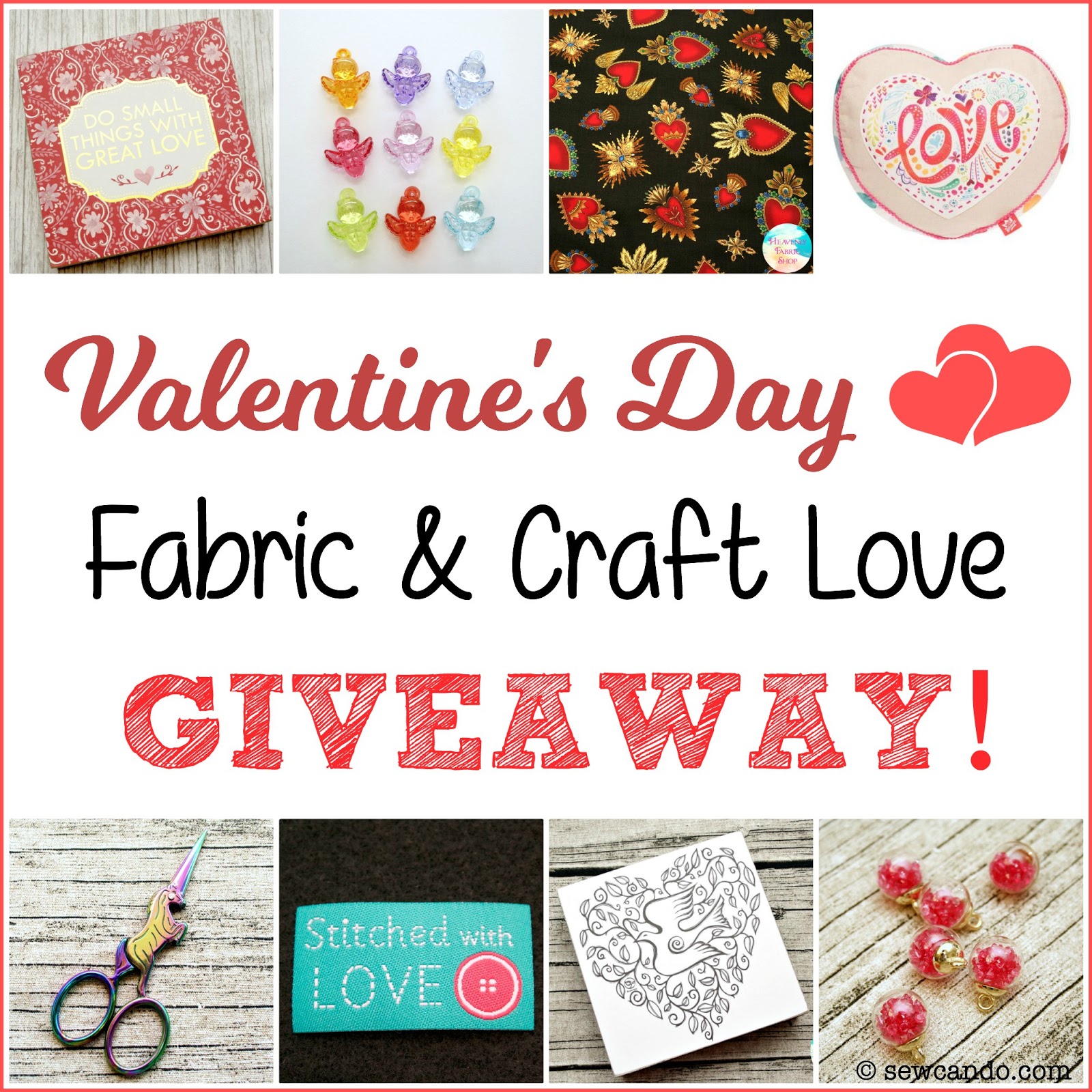 Sew Can Do Valentine's Day Fabric & Craft Love Giveaway!