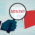 What is Add Ads.Txt File in Blogger Blogs and How to Use it