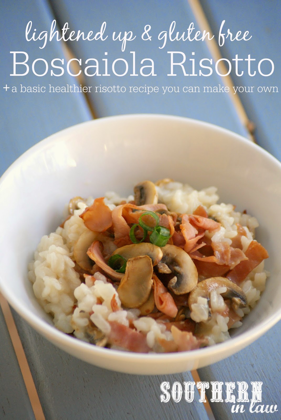 Low Fat Boscaiola Risotto Recipe  low fat, gluten free, healthy recipe, healthy risotto recipe
