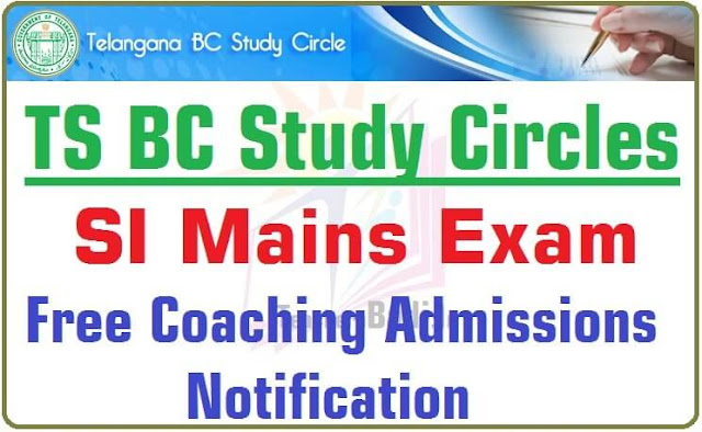 SI Mains Exam Free Coaching 2016 at TS BC Study Circles SI Mains Exam,Free Coaching,TS BC Study Circles