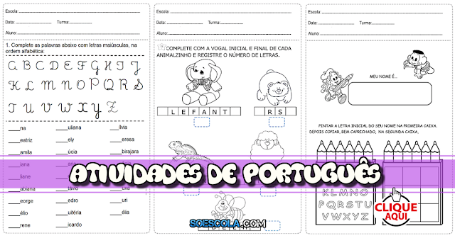 Atividades Português 1° ano alfabetização Confira nesta postagem atividades prontas para imprimir para trabalhar alfabetização com alunos do primeiro ano do Ensino Fundamental.
