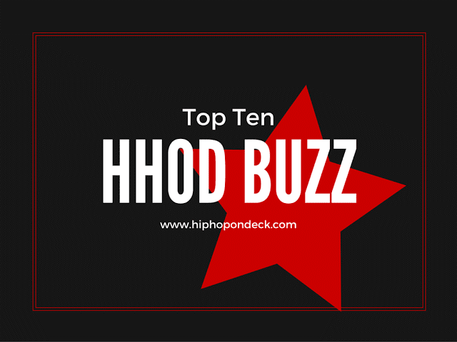 Hip Hop On Deck Buzz Top Ten Weekly {8.26.2016} @HHODBuzz / www.hiphopondeck.com