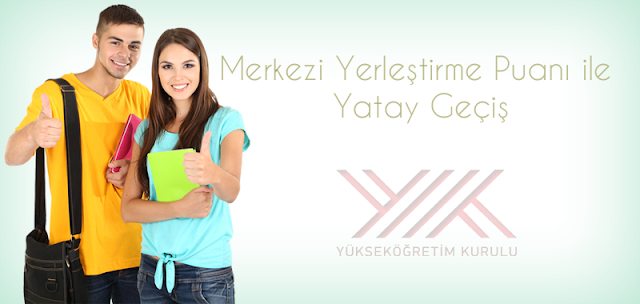 Merkezi Yerleştirme Puanı ile Yatay Geçiş Merkezi Yerleştirme Puanı ile Yatay Geçiş