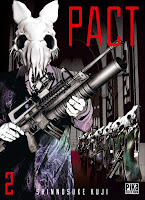 Notre critique du tome 2 de « Pact » Pact, Manga, Critique Manga, Shinnosuke Kuji, Pika Édition,