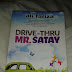 Review ~ Novel Drive Thru Mr. Satay