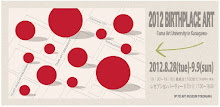 2012 BIRTHPLACE ART -Tama Art University in Kanagawa-