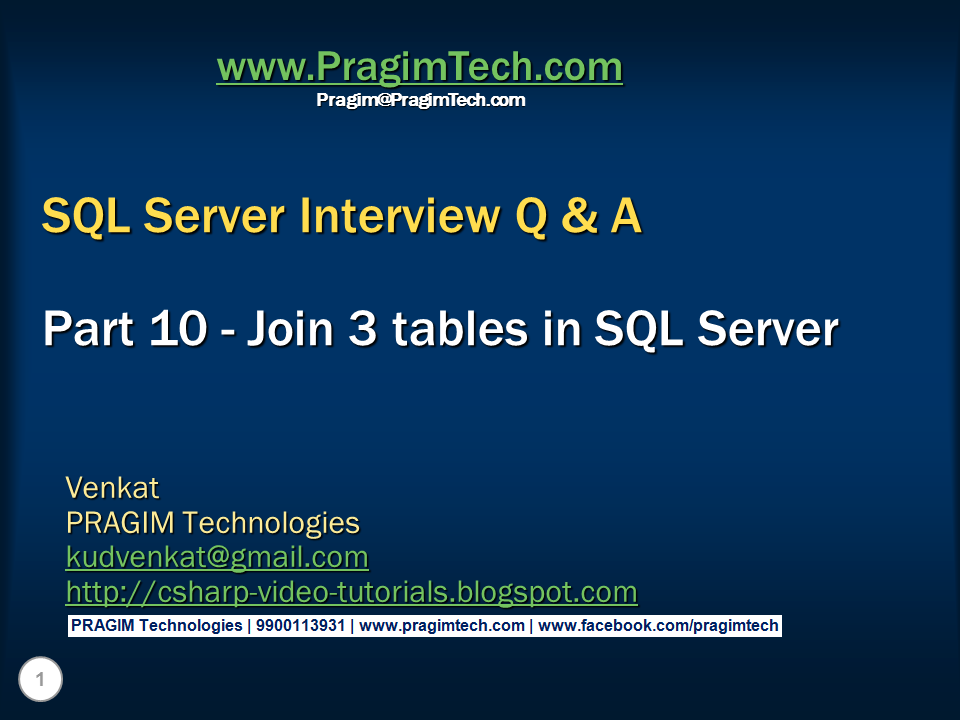 Sql server, .net and c# video tutorial: Part 10 - Join 3 tables in sql ...