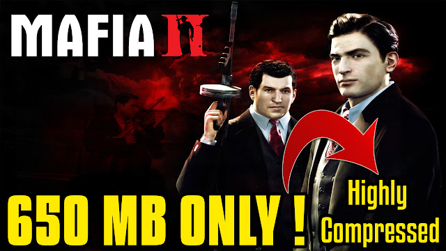 Mafia II Complete Free Download Only 650 MB