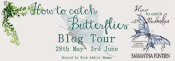 How to Catch Butterflies Tour