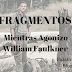 Fragmentos de Mientras Agonizo de William Faulkner  