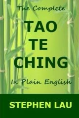 <b>The Complete TAO TE CHING in Plain English</b>