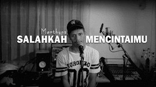 Lirik Lagu Salahkah Mencintaimu - Marthynz