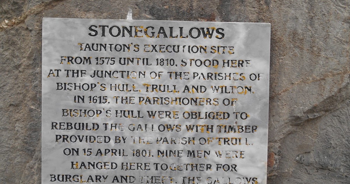 Off the Beaten Track in Somerset Stonegallows, Hull, Taunton