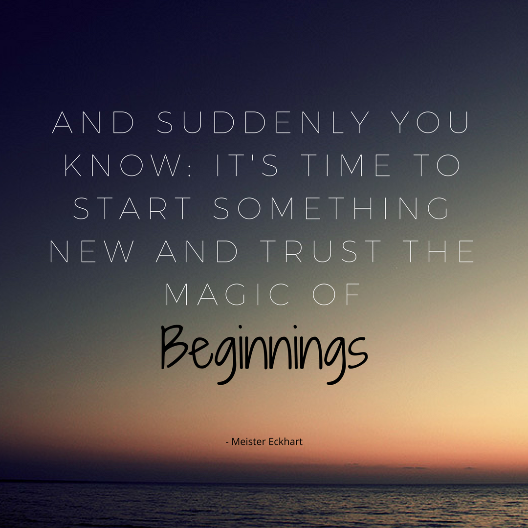 The Dawn of a New Beginning