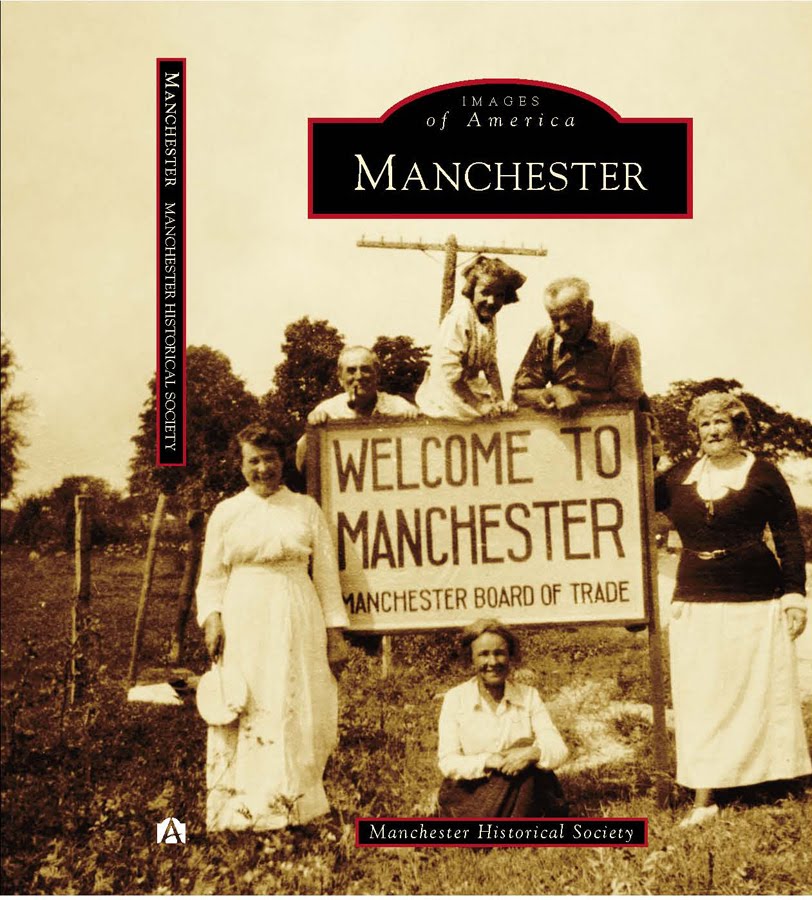 Manchester Historical Society Historical Society Activities