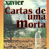 Cartas de uma Morta - Maria João de Deus (Psi.: Francisco Cândido Xavier)