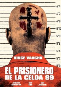 Prisionero 99 | Brawl in Cell Block (2017) Online latino hd