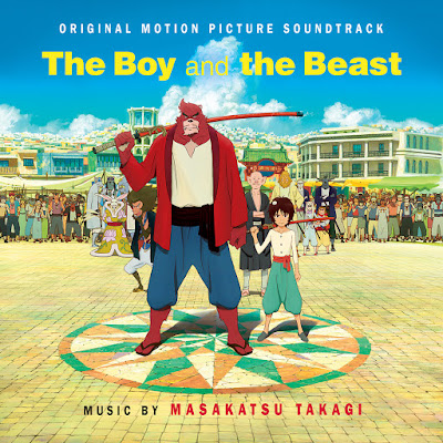 The Boy and the Beast Soundtrack by Masakatsu Takagi