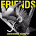 Justin Bieber - Friends (Ft. Bloodpop)