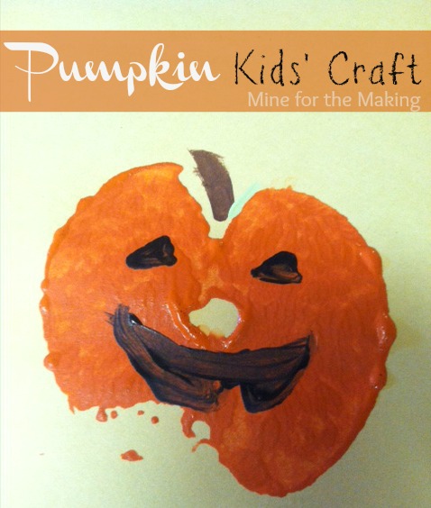 Pumpkin Kids' Craft (and Fall Fun List) - Mine for the Making