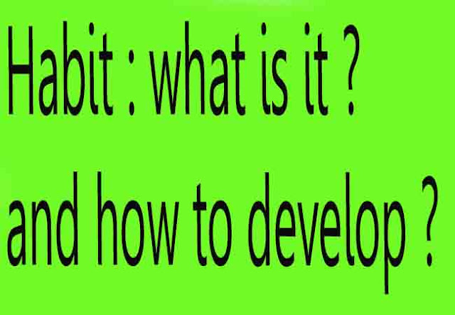 alt="Habit: what-is-it-and-ho-to-develop "