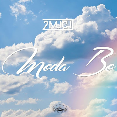 2MUCH - Moda Bo (Kizomba) 2017 | Download