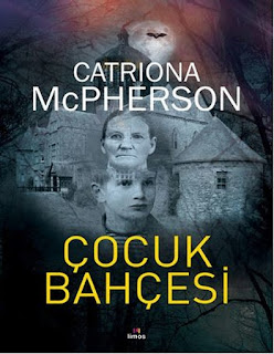 Çocuk Bahçesi - Catriona Mcpherson Kozmokitap
