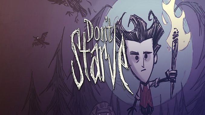 Don’t Starve + DLC's