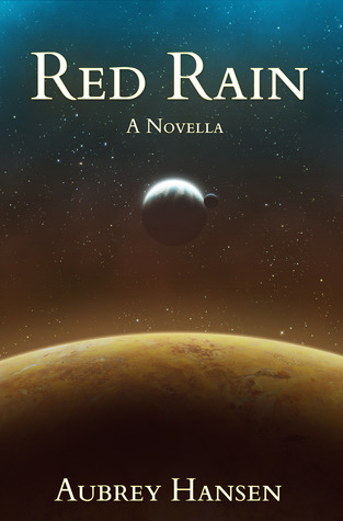 Red Rain by Aubrey Hansen (5 star review) Red Rain by Aubrey Hansen (5 star review)