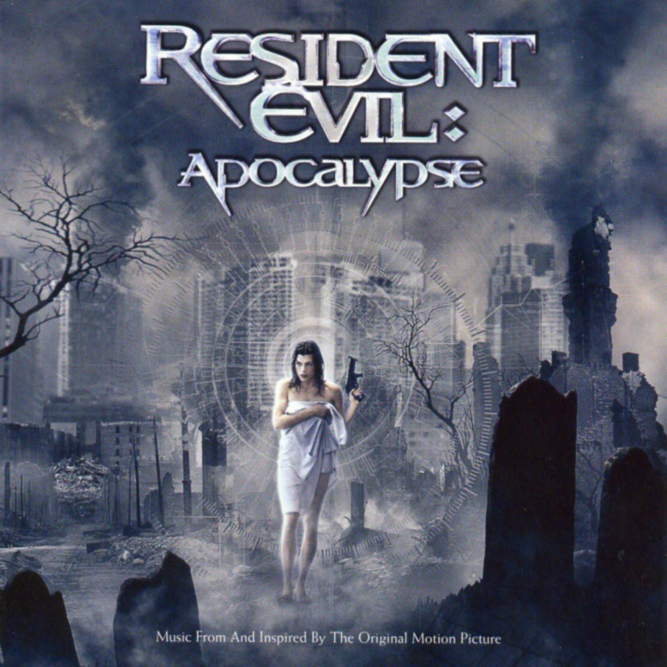La Música, El cine y Yo: Resident Evil: Apocalypse (Soundtrack)