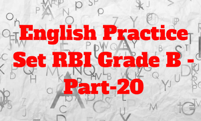 English Practice Set RBI Grade B - Part-20