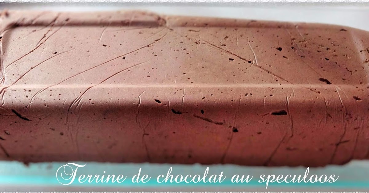 Terrine de chocolat aux speculoos au Thermomix Thermomix & cie....