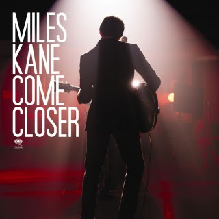 Miles Kane - Come Closer Mp3
