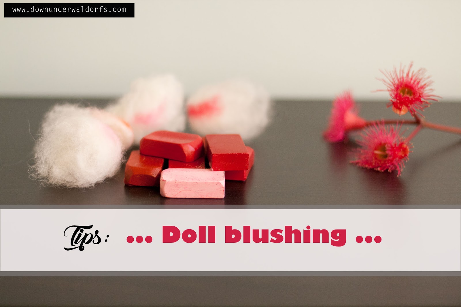 Blushing for a cloth dolls Down Under Waldorfs