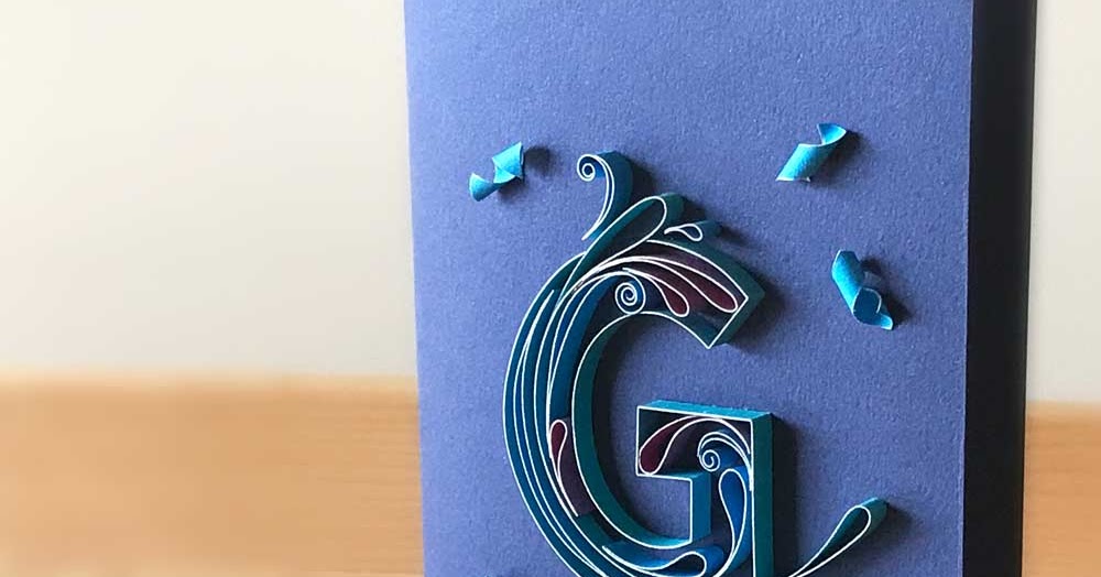 to Paper Zen Cecelia Louie Quilling Letter G Outline and