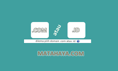Pilih Domain .COM atau .ID? Ngeblog Baiknya Pilih Domain .COM atau .ID?