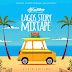 [MIXTAPE] Dj Kaywise - Lagos Story Mixtape