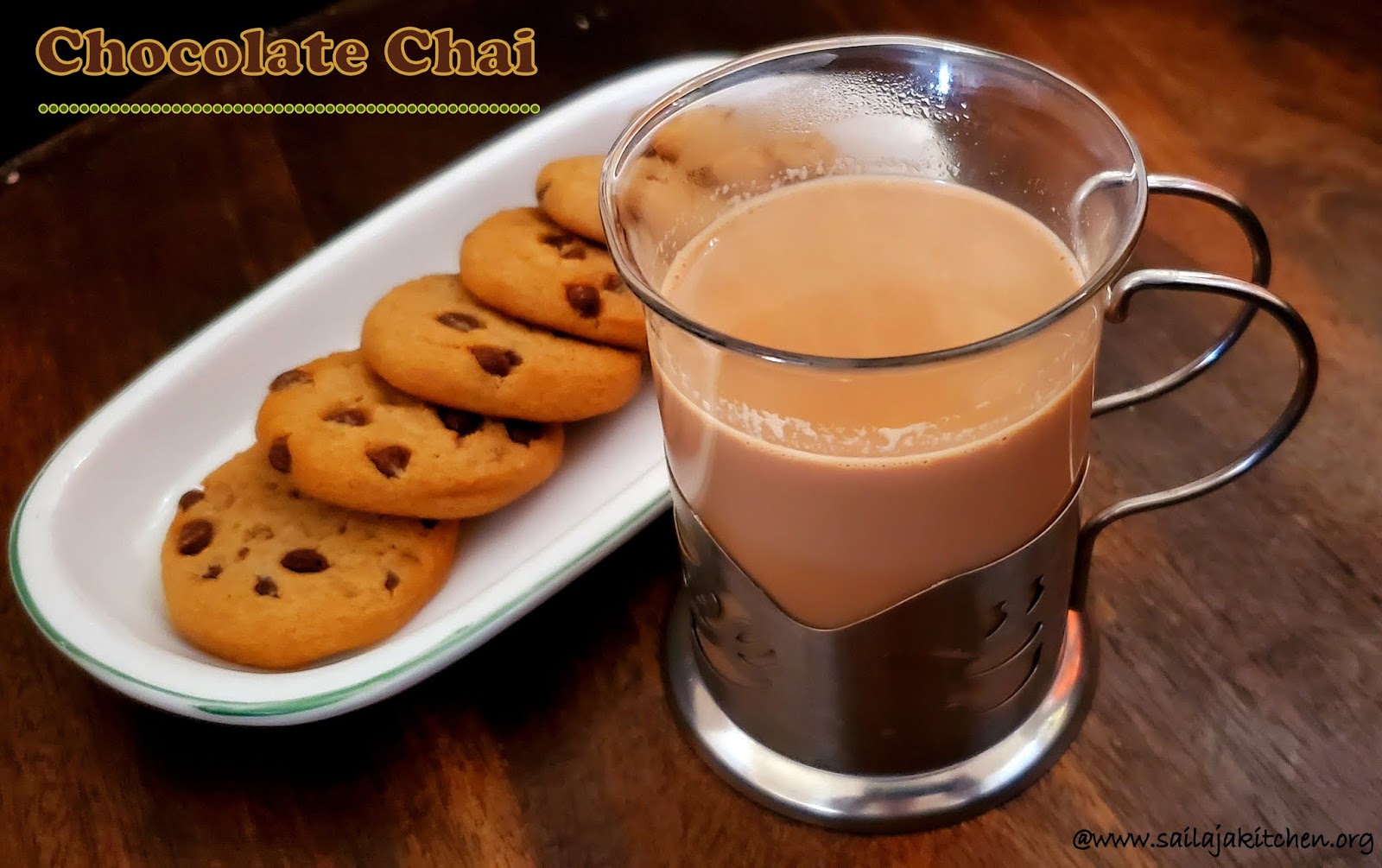 Sailaja Kitchen...A site for all food lovers! Chocolate Chai Recipe