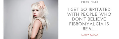 Quote about Fibromyalgia by Lady Gaga