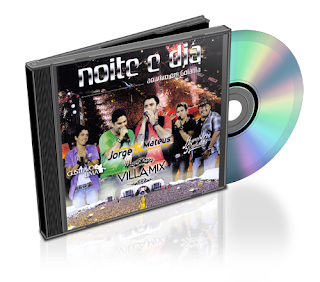 CD Noite e Dia Ao Vivo Em Goiânia – Villa Mix (2011)